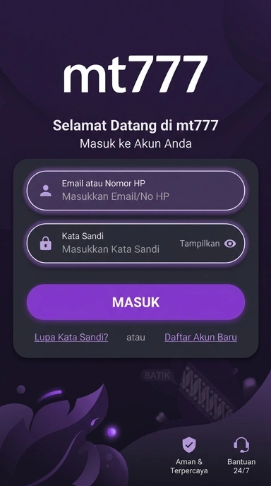 Masuk ke akun mt777 dengan mudah dan aman